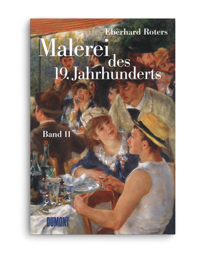 dumont verlag: malerei des 19. jahrhunderts. eberhard roters