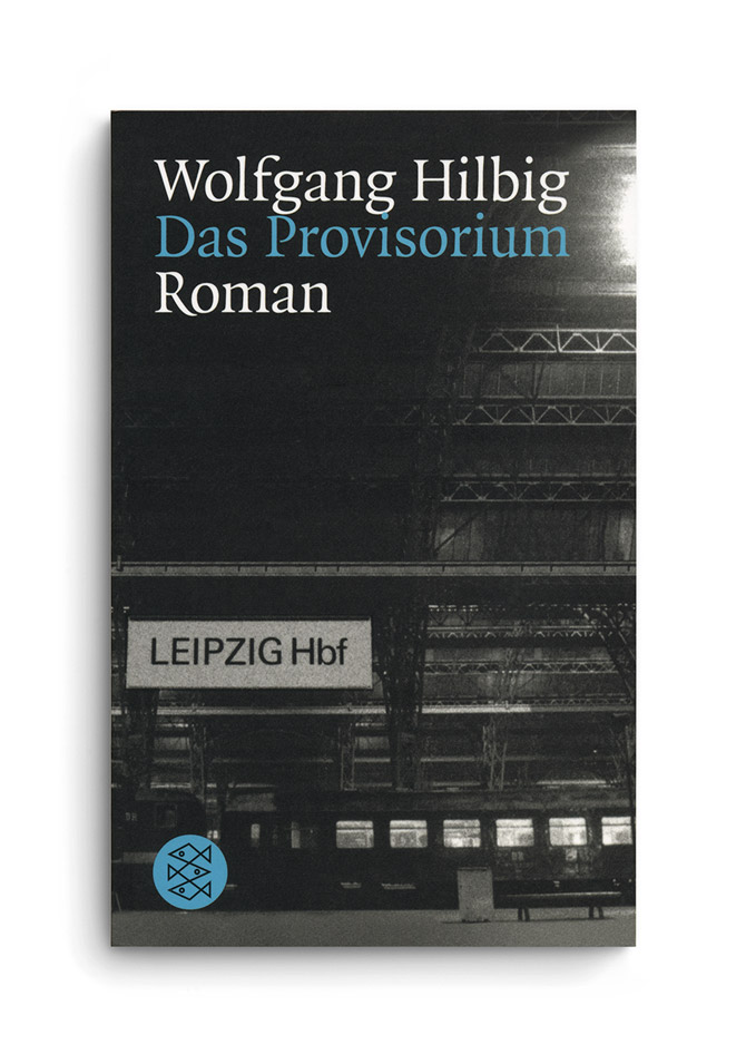fischer taschenbuch verlag: das provisorium. wolfgang hilbig 