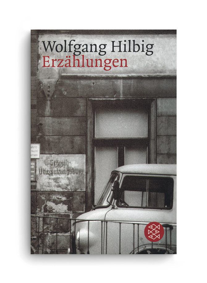 fischer taschenbuch verlag: erzählungen. wolfgang hilbig 