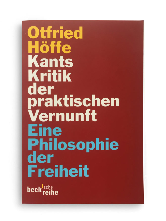verlag c.h. beck: otfried höffe, kants kritik der praktischen vernunft