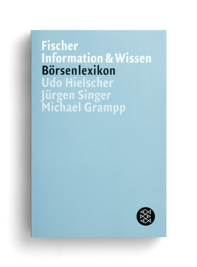 fischer information und wissen: börsenlexikon. udo hielscher