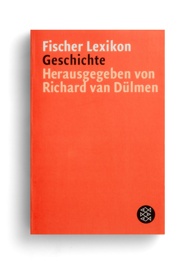 fischer information und wissen: geschichte. hrsg richard van dülmen