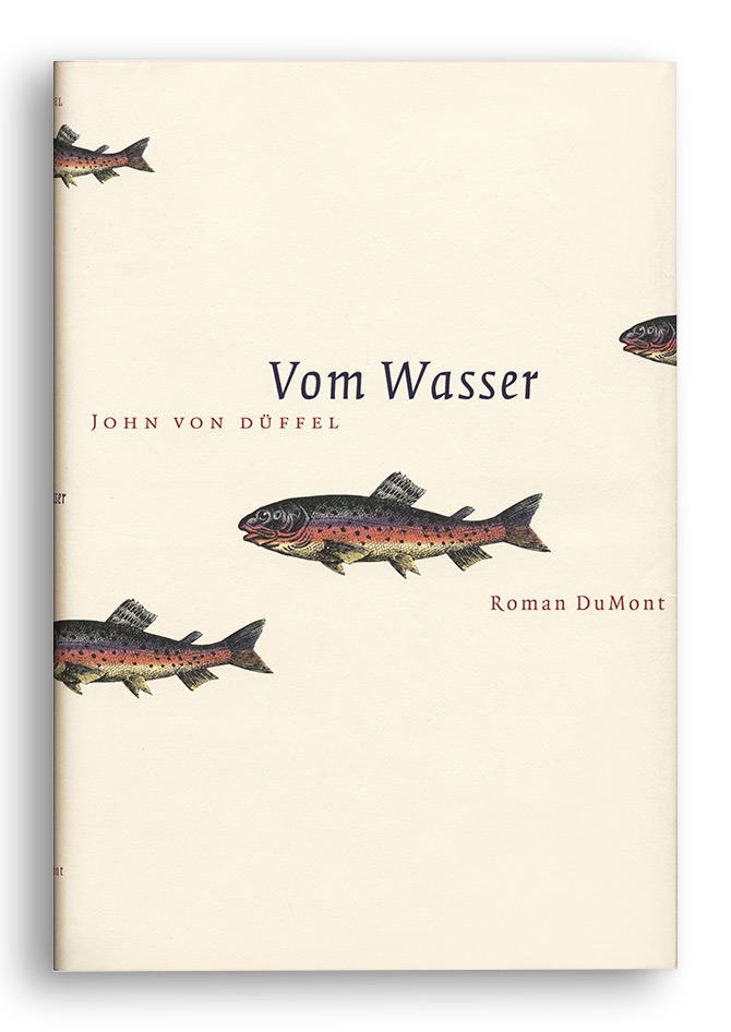 dumont buchverlag: John von Düffel. Vom Wasser.