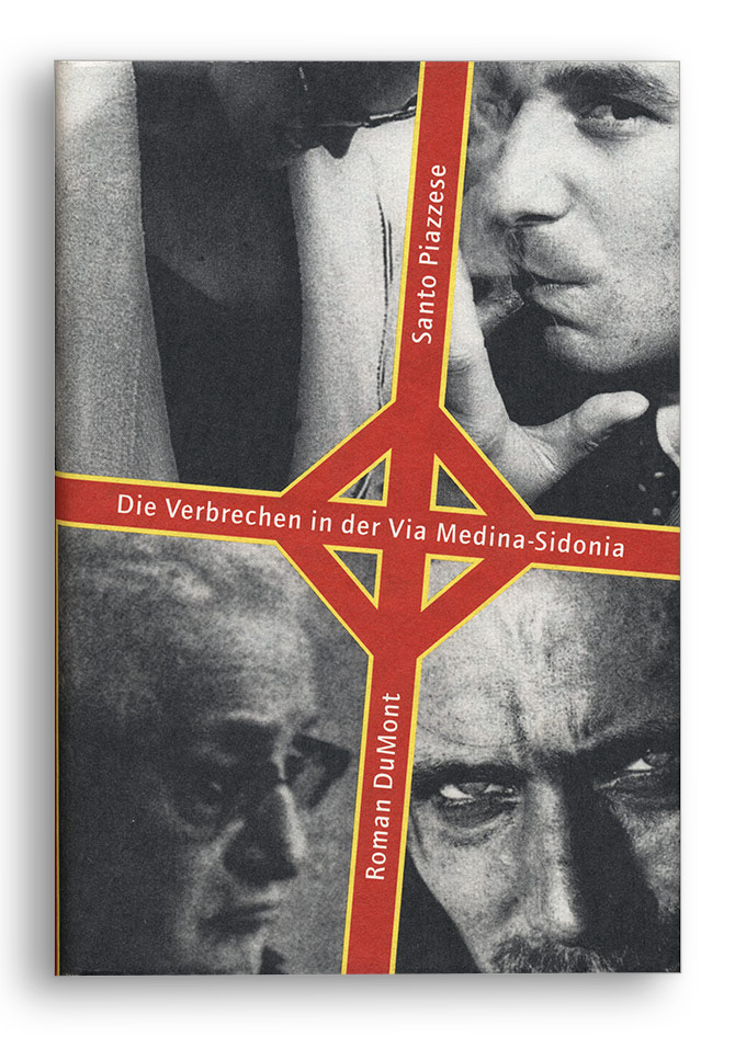 dumont buchverlag: santo piazese. die verbrechen in der via medina-sidonia.